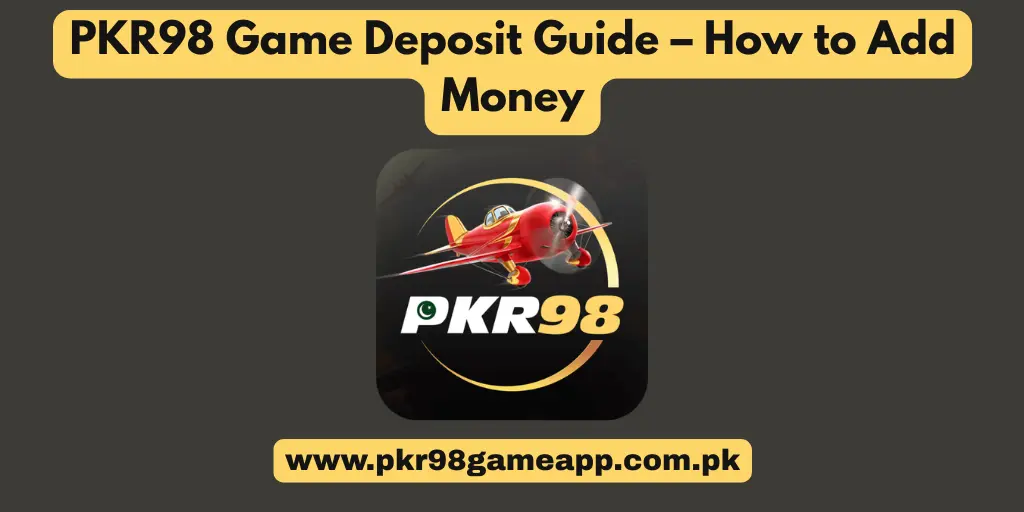 PKR98 Game Deposit